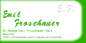 emil froschauer business card